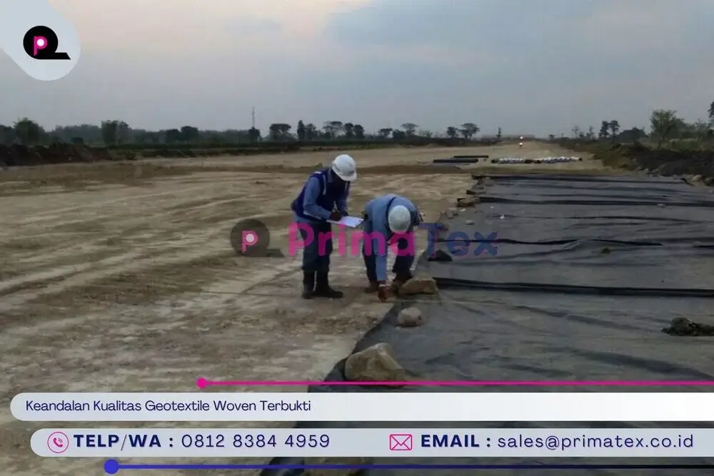 Keandalan Kualitas Geotextile Woven Terbukti