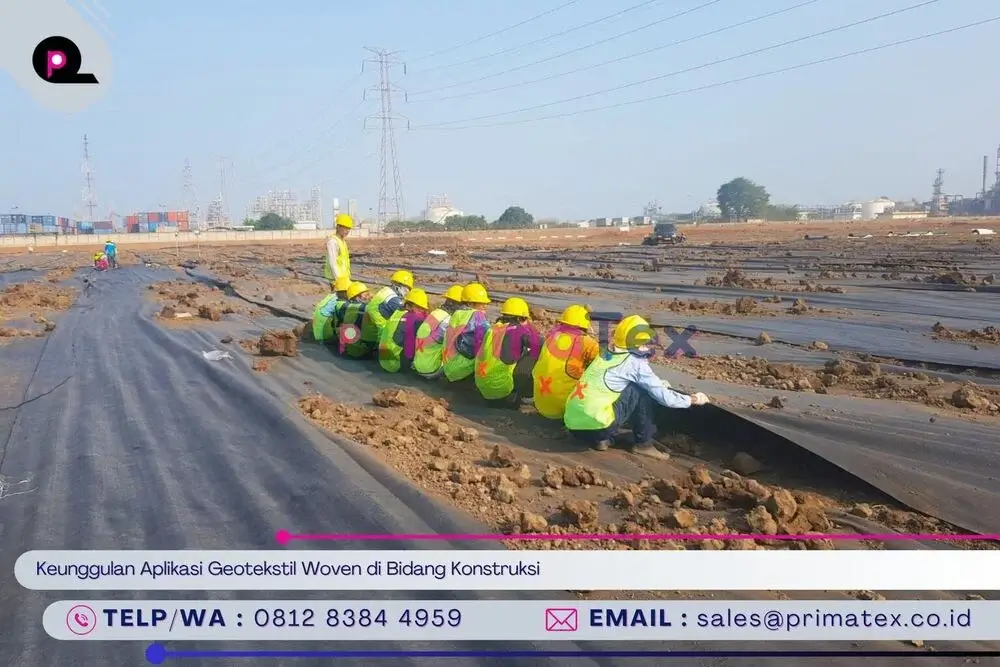 Keunggulan Aplikasi Geotekstil Woven di Bidang Konstruksi
