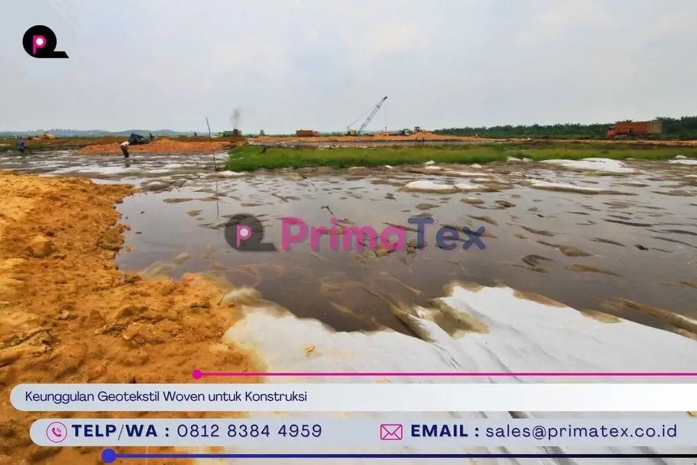 Keunggulan Geotekstil Woven untuk Konstruksi