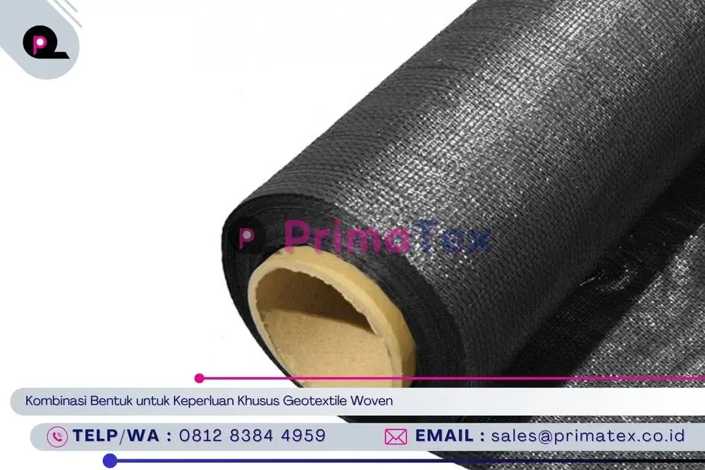 Kombinasi Bentuk untuk Keperluan Khusus Geotextile Woven