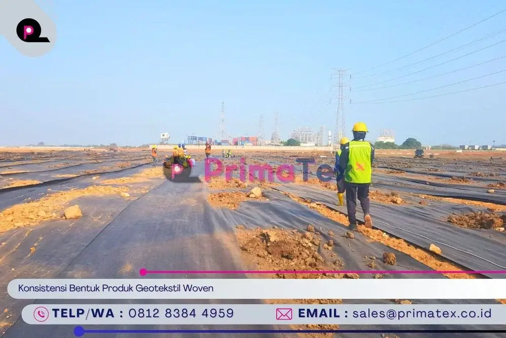 Konsistensi Bentuk Produk Geotekstil Woven
