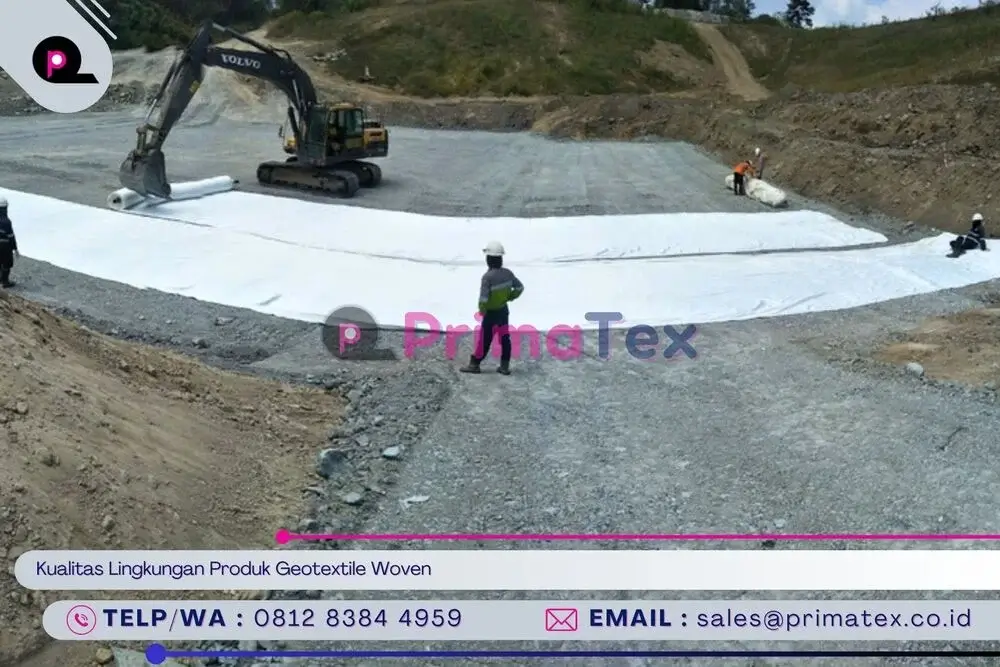 Kualitas Lingkungan Produk Geotextile Woven