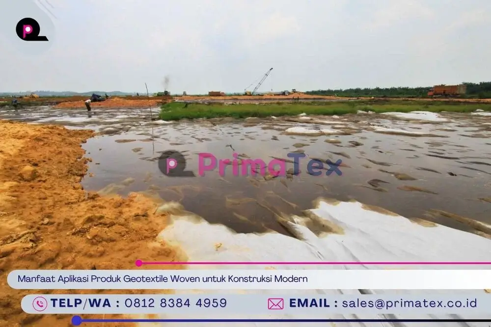 Manfaat Aplikasi Produk Geotextile Woven untuk Konstruksi Modern