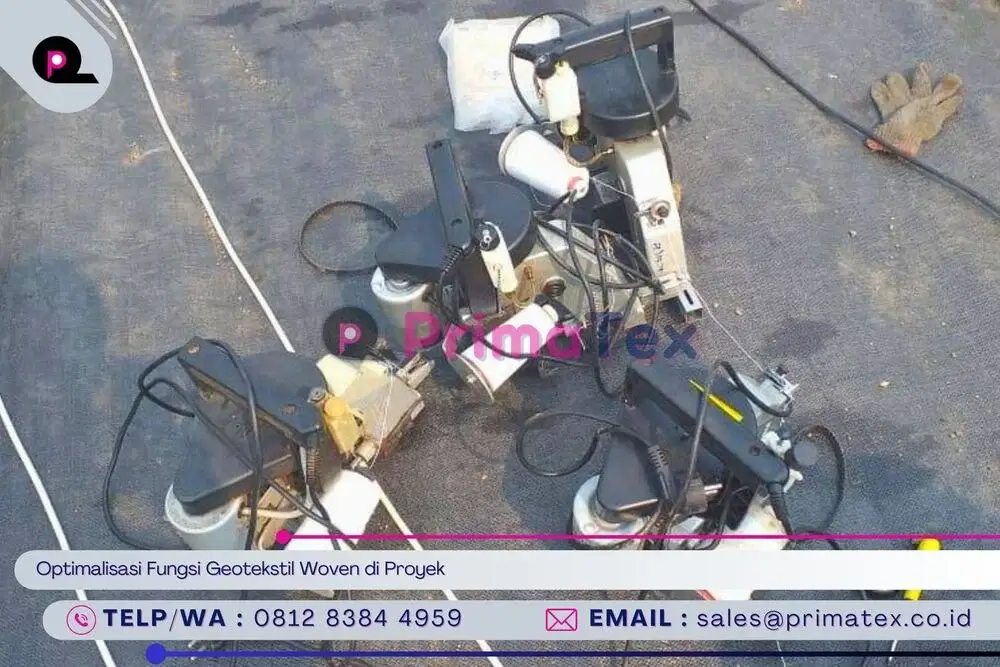 Optimalisasi Fungsi Geotekstil Woven di Proyek