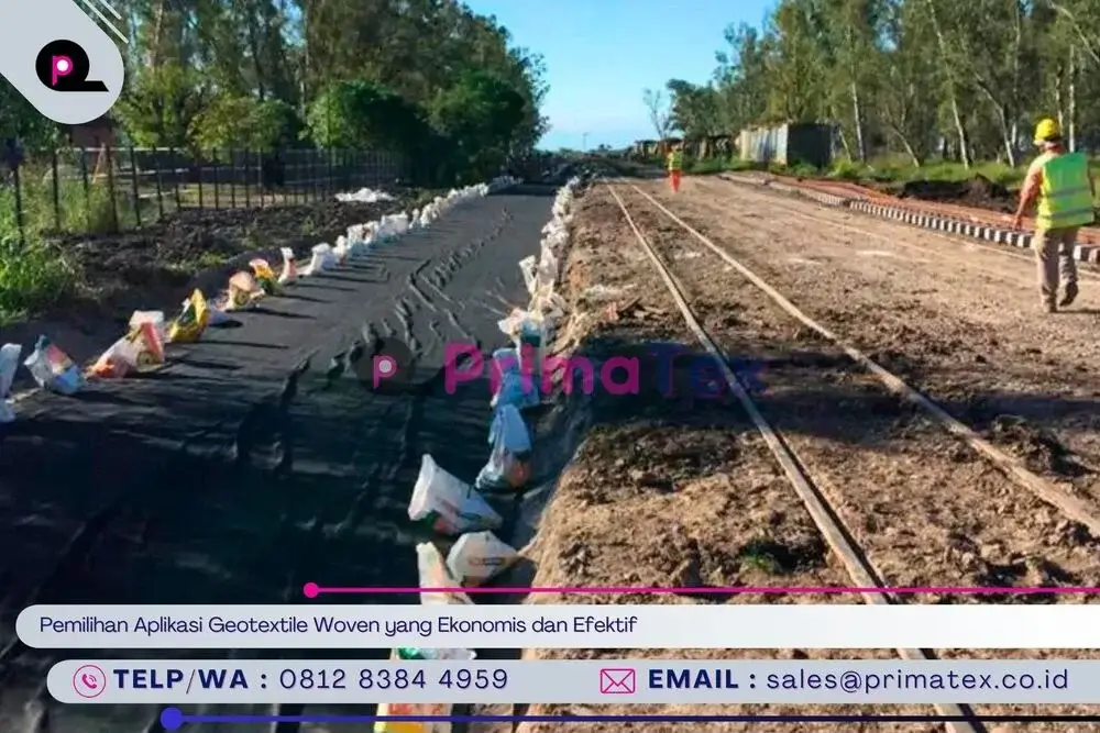 Pemilihan Aplikasi Geotextile Woven yang Ekonomis dan Efektif