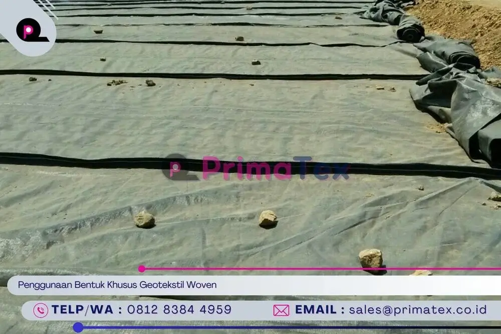 Penggunaan Bentuk Khusus Geotekstil Woven