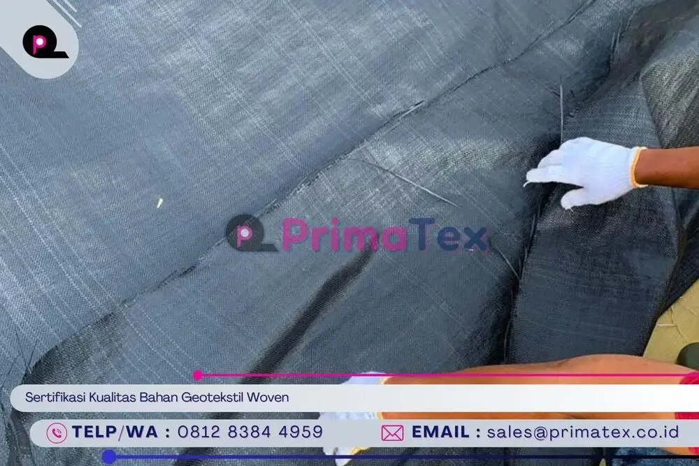 Sertifikasi Kualitas Bahan Geotekstil Woven
