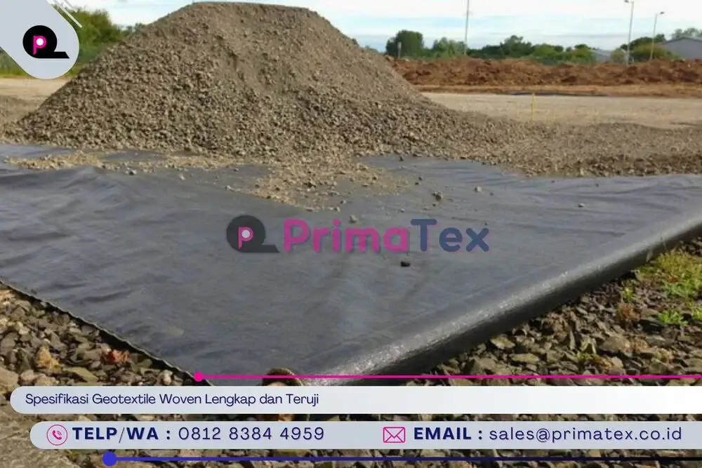 Spesifikasi Geotextile Woven Lengkap dan Teruji