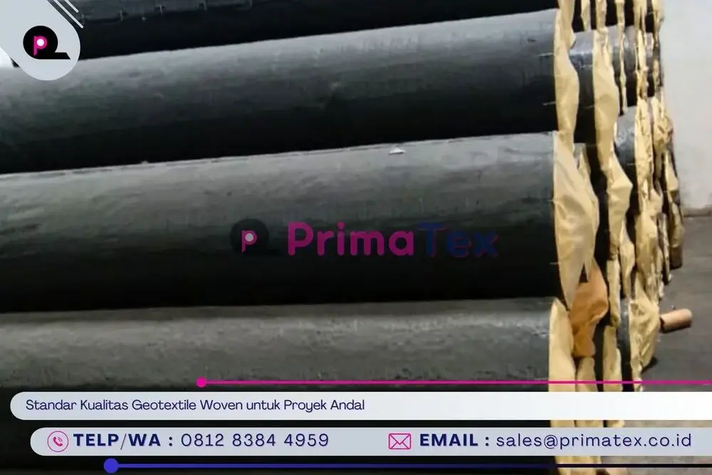Standar Kualitas Geotextile Woven untuk Proyek Andal