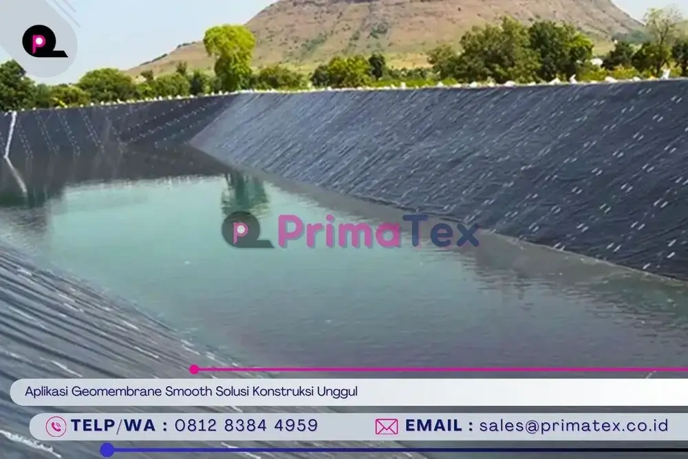 Aplikasi Geomembrane Smooth Solusi Konstruksi Unggul