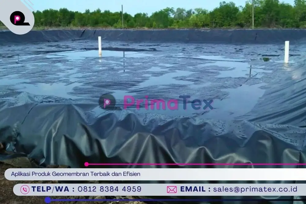 Aplikasi Produk Geomembran Terbaik dan Efisien