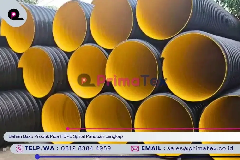Bahan Baku Produk Pipa HDPE Spiral Panduan Lengkap