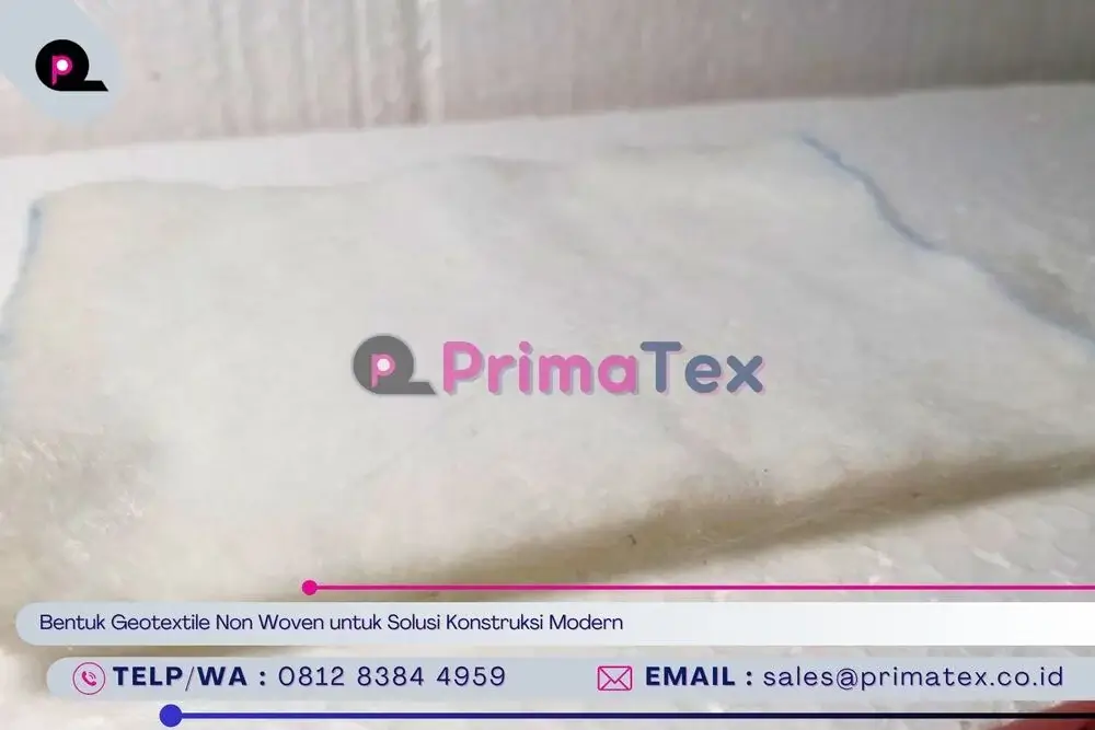 Bentuk Geotextile Non Woven untuk Solusi Konstruksi Modern