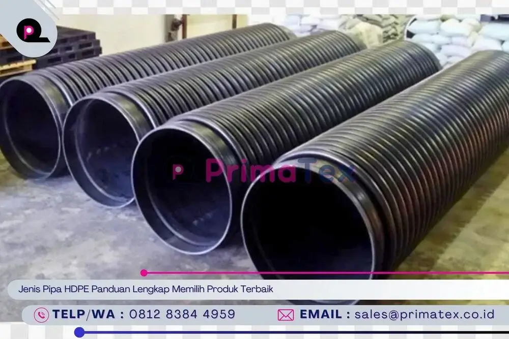 Jenis Pipa HDPE Panduan Lengkap Memilih Produk Terbaik