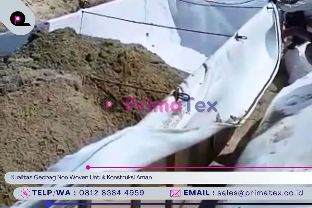 Kualitas Geobag Non Woven Untuk Konstruksi Aman