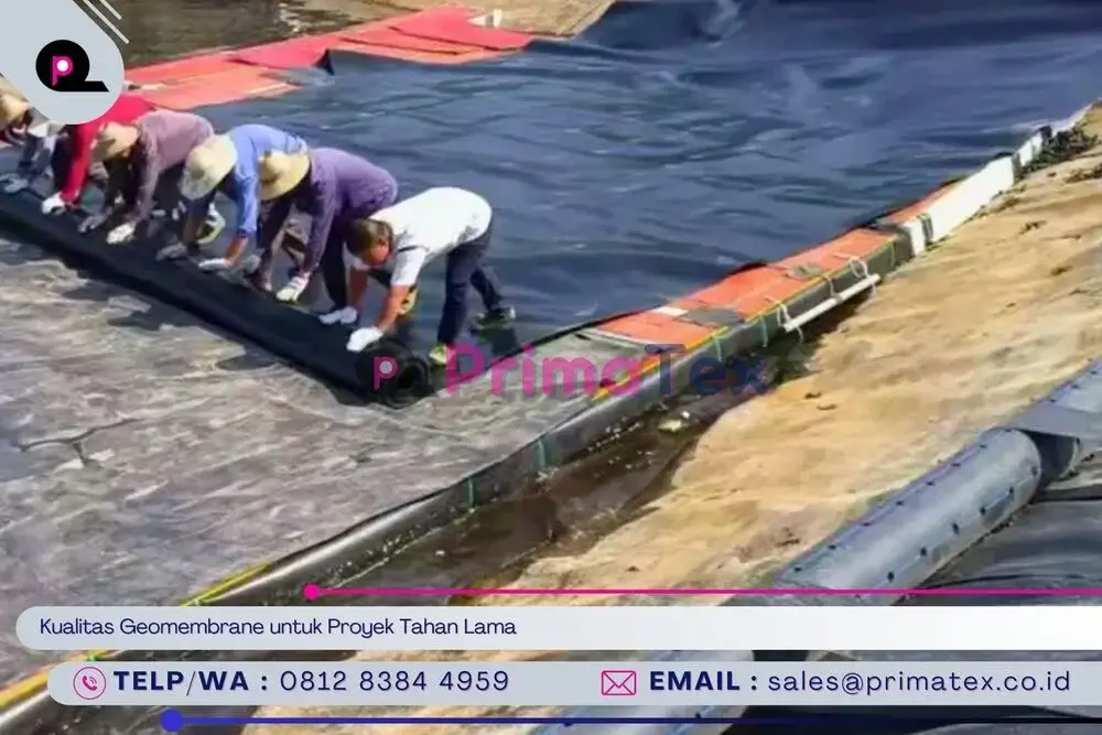 Kualitas Geomembrane untuk Proyek Tahan Lama