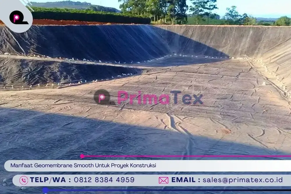 Manfaat Geomembrane Smooth Untuk Proyek Konstruksi