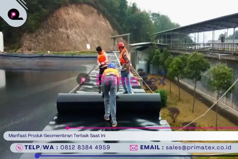 Manfaat Produk Geomembran Terbaik Saat Ini