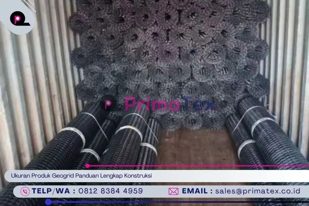 Ukuran Produk Geogrid Panduan Lengkap Konstruksi