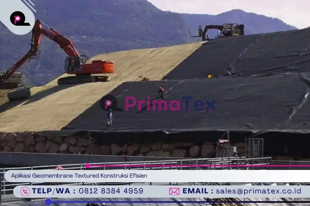 Aplikasi Geomembrane Textured Konstruksi Efisien