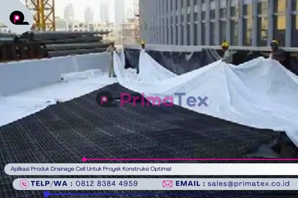 Aplikasi Produk Drainage Cell Untuk Proyek Konstruksi Optimal
