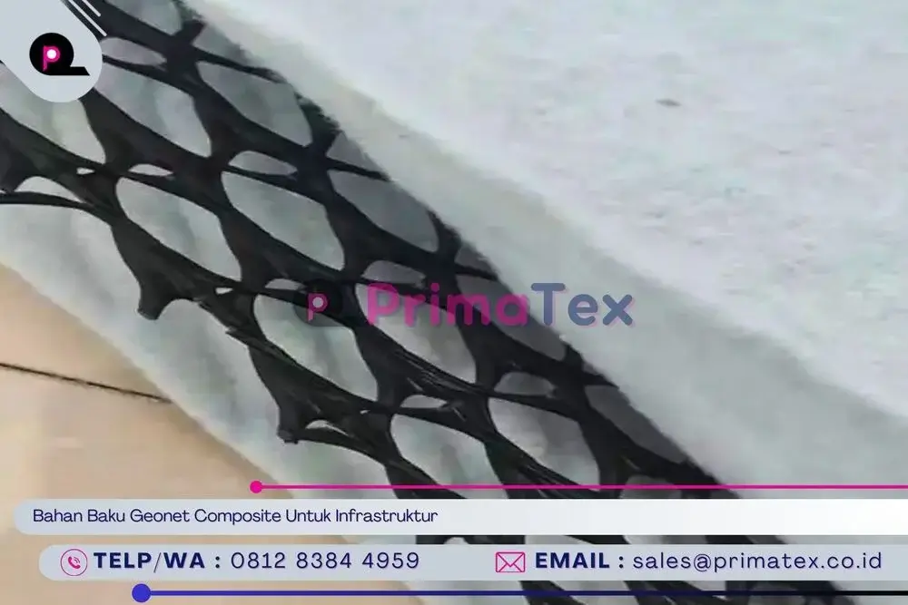 Bahan Baku Geonet Composite Untuk Infrastruktur