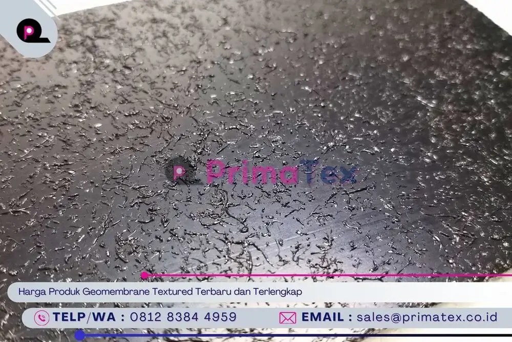Harga Produk Geomembrane Textured Terbaru dan Terlengkap
