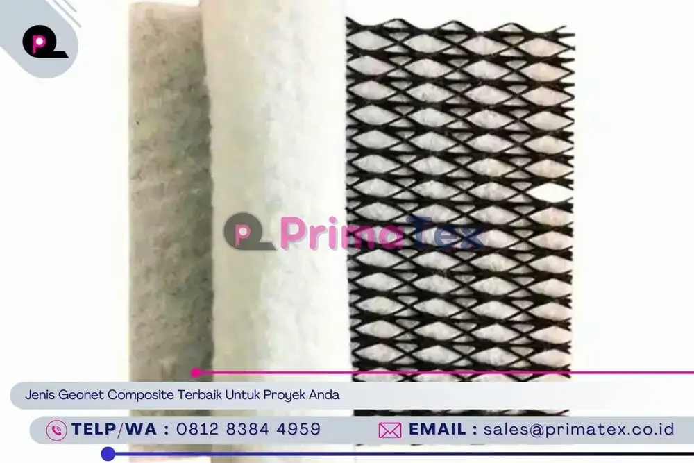 Jenis Geonet Composite Terbaik Untuk Proyek Anda
