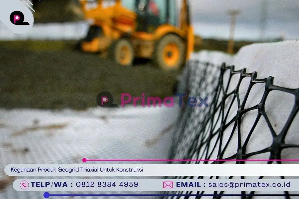Kegunaan Produk Geogrid Triaxial Untuk Konstruksi