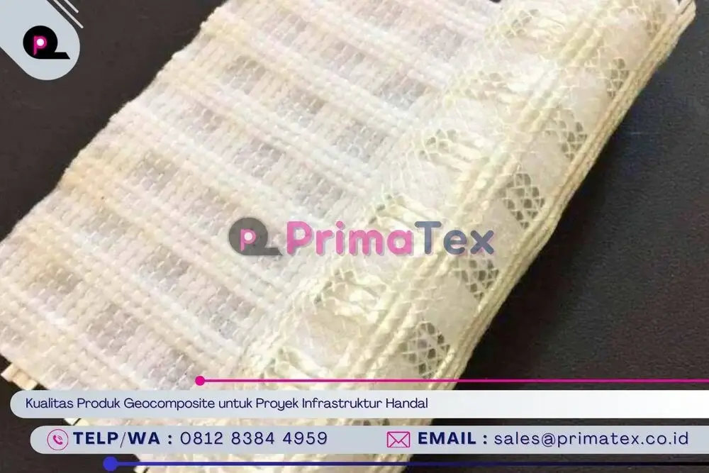 Kualitas Produk Geocomposite untuk Proyek Infrastruktur Handal
