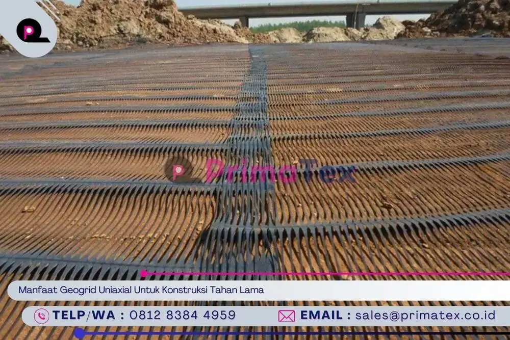 Manfaat Geogrid Uniaxial Untuk Konstruksi Tahan Lama