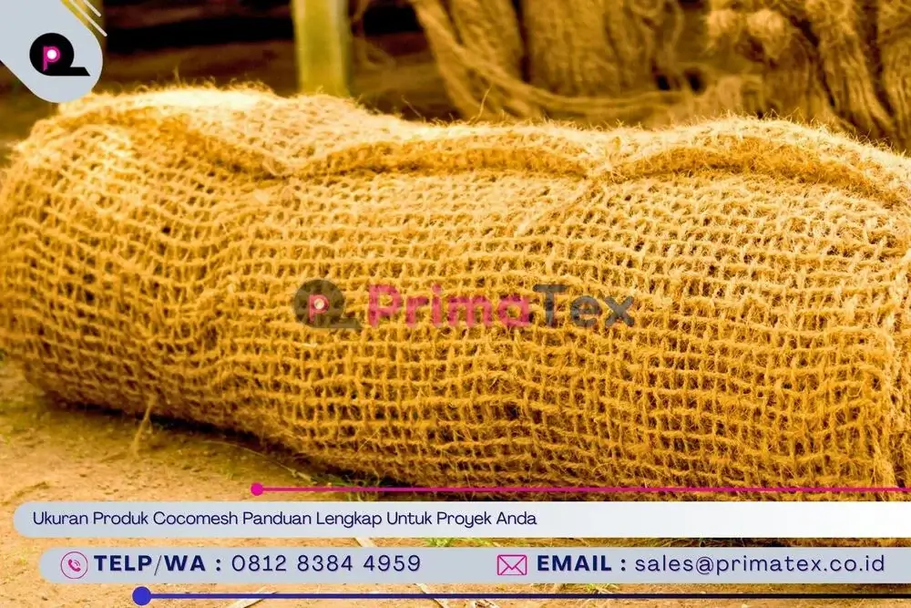 Ukuran Produk Cocomesh Panduan Lengkap Untuk Proyek Anda
